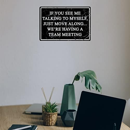 Funny Office Metal Tin Sign 8x12 Inch Team Meeting