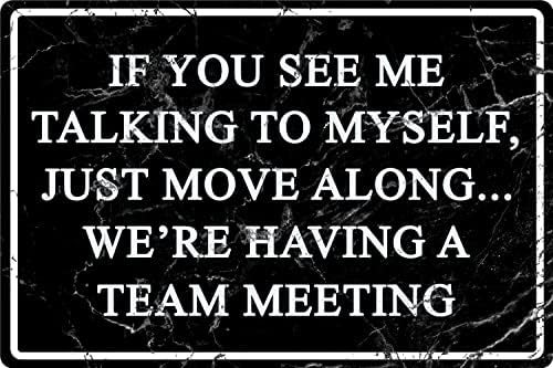 Funny Office Metal Tin Sign 8x12 Inch Team Meeting